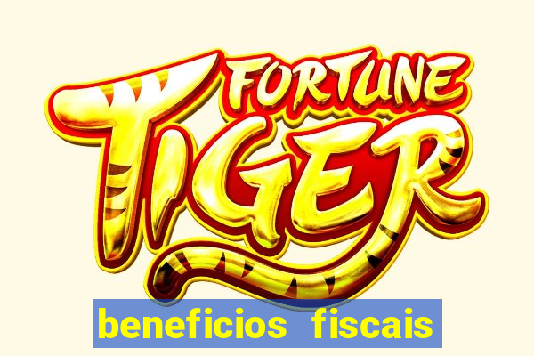 beneficios fiscais minas gerais